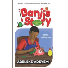 Banji's Story: Originally published as The Missing Clock Paperback, Visa Books