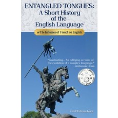(英文圖書)Entangled Tongues: A Short History of the English Language or The Influence of F... 平裝版, Althof Press, 英文
