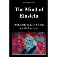 (영문도서)The Mind of Einstein: 100 Insights on Life Science and the Universe Paperback, Independently Published, English, 9798279031917