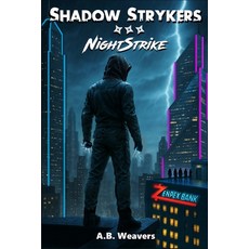 (外文書)Shadow Strykers: NightStrike Paperback, Independent, English