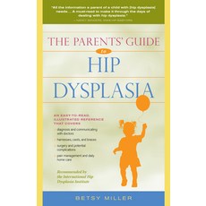 (영문도서) The Parents' Guide to Hip Dysplasia Paperback, Hunter House Publishers, English, 9780897936460
