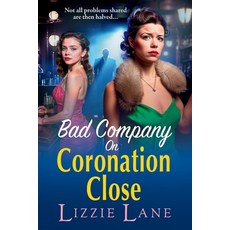(英文圖書)Bad Company on Coronation Close 平裝版, Boldwood Books Ltd, 英文