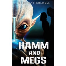 (영문도서) Hamm and Megs Paperback, Water Dragon Publishing, English, 9781962538268