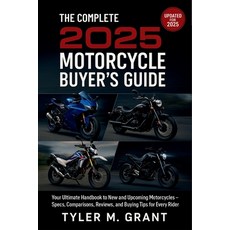 (英文圖書)The Complete 2025 Motorcycle Buyer's Guide: Your Ultimate Handbook to New and Up... 平裝版, Independently Published, 英文