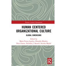 Human Centered Organizational Culture: Global Dimensions Hardcover, Routledge, English, 9780367551117