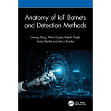 (英文圖書)Anatomy of IoT Botnets and Detection Methods 平裝版, CRC Press, 英文