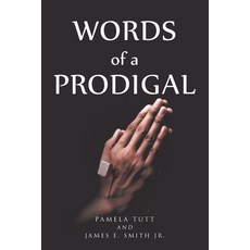 (영문도서) Words of a Prodigal Paperback, Christian Faith Publishing,..., English, 9781098034962