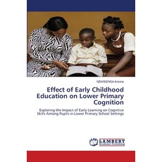 (英文圖書)Effect of Early Childhood Education on Lower Primary Cognition 平裝版, LAP Lambert Academic Publis..., 英文