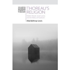 (영문도서) Thoreau's Religion: Walden Woods Social Justice and the Politics of Asceticism Paperback, Cambridge University Press, English, 9781108799676
