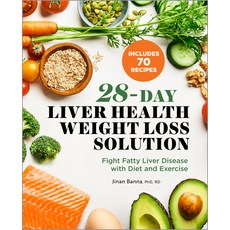(영문도서) 28-Day Liver Health Weight Loss Solution: Fight Fatty Liver Disease with Diet and Exercise Paperback, Rockridge Press, English, 9781638780540