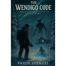 (영문도서)The Wendigo Code Paperback, Independently Published, English, 9798291362952