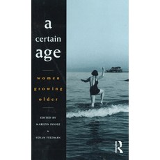 (영문도서)A Certain Age: Women growing older Hardcover, Routledge, English, 9780367717308