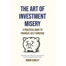 (英文圖書)The Art of Investment Misery 精裝版, Alliance of Independent Aut..., 英文