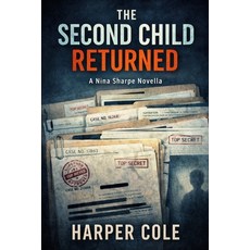 (영문도서)The Second Child Returned Paperback, Independently Published, English, 9798248446674
