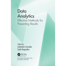 Data Analytics: Effective Methods for Presenting Results Paperback, Auerbach Publications, English, 9781032093673