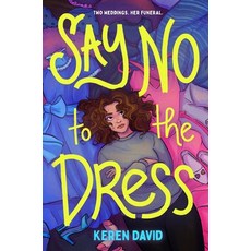 (영문도서)Say No to the Dress Paperback, Union Square & Co., English, 9781454962762