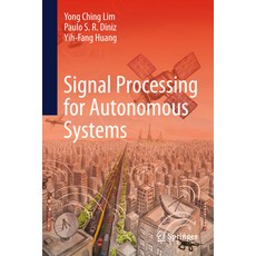 (外文書)Signal Processing for Autonomous Systems Hardcover, Springer, English