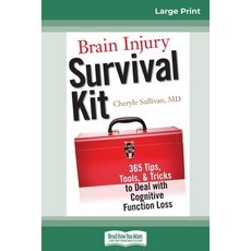 (영문도서) Brain Injury Survival Kit: 365 Tips Tools & Tricks to Deal with Cognitive Function Loss (16... Paperback, ReadHowYouWant, English, 9780369307828