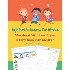 My First Learn To Write Workbook With Fun Rhyme Story Book For Children English German: I can read t... Paperback, Independently Published, 9798700898713