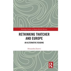 (英文圖書)Rethinking Thatcher and Europe: An Alternative Reading 精裝版, Routledge, 英文