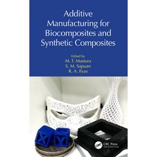 (英文圖書)Additive Manufacturing for Biocomposites and Synthetic Composites 平裝版, CRC Press, 英文