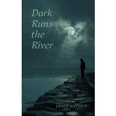 (영문도서)Dark Runs the River Hardcover, Austin Macauley, English, 9781035893249