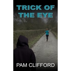 (영문도서) Trick of the Eye Paperback, Independently Published, English, 9798597825878