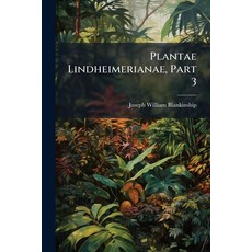(영문도서)Plantae Lindheimerianae Part 3 Paperback, Nabu Press, English, 9781273563768