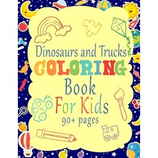Dinosaur And Trucks Coloring Book For Kids: Great Gift for Boys Aged 4-10 Paperback, Independently Published, English, 9798737700461