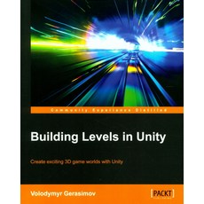 Building Levels in Unity, Packt Publishing