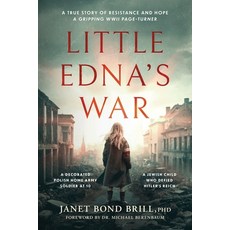 (영문도서)Little Edna's War: A True Story of Resistance and Hope. A Gripping WWII page-turner Paperback, Amsterdam Publishers, English, 9789493418639