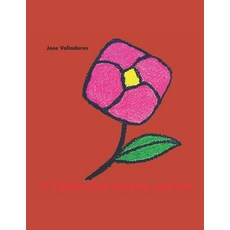 (영문도서) A Celebration of Love and Life Paperback, CSP, English, 9781736955925