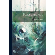 (영문도서) Polychords Paperback, Legare Street Press, English, 9781022294752