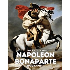 (영문도서) Napoleon Bonaparte: Biography Paperback, Dennis Vogel, English, 9781835526231