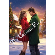 (영문도서) The Christmas Fix 2.0 Paperback, Independently Published, English, 9798872636847