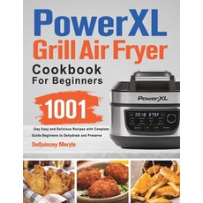 (영문도서) PowerXL Grill Air Fryer Combo Cookbook for Beginners Paperback, Beomfo Gdidy, English, 9781803801810