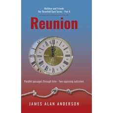 (영문도서)Reunion Hardcover, FriesenPress, English, 9781038343963