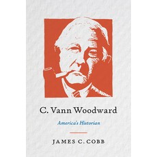 (英文圖書)C. Vann Woodward: America's Historian 平裝版, University of North Carolin..., English