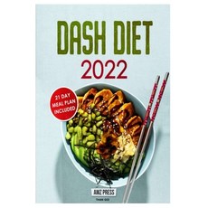 (영문도서) Dash Diet 2022 Paperback, Independently Published, English, 9798362726461
