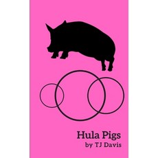 Hula Pigs Paperback, Independently Published