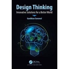 (영문도서)Design Thinking: Innovative Solutions for a Better World Hardcover, CRC Press, English, 9781032824376