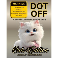 (英文圖書)Dot Off Cats Edition: "A laugh-out-loud dot-to-dot for cat parents drowning in f... 平裝版, Independently Published, 英文