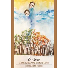 (外文書)Seasons: A Time to Weep and a Time to Laugh Paperback, English, Covenant Books