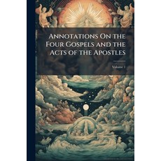 (英文圖書)Annotations On the Four Gospels and the Acts of the Apostles: Compiled and Arran... 平裝版, Nabu Press, 英文