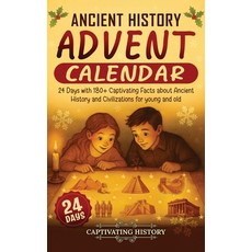 (外文書)Ancient History Advent Calendar: 24 Days with 180+ Captivating Facts about Ancien... Hardcover, Captivating History, English