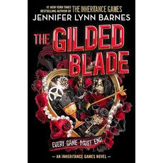 The Gilded Blade:, The Gilded Blade, Jennifer Lynn Barnes(저), Penguin Random House Childre..