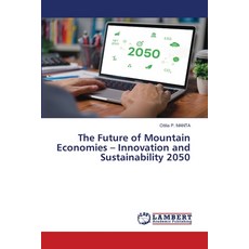 (英文圖書)The Future of Mountain Economies - Innovation and Sustainability 2050 平裝版, LAP Lambert Academic Publis..., 英文