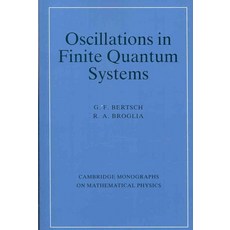 Oscillations in Finite Quantum Systems, Cambridge University Press