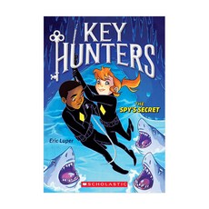 Key Hunters #02 : The Spy's Secret (Paperback) 9780545822060 2449928