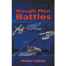 (영문도서) Rough Men Battles Paperback, Michael Lighten, English, 9798215251713